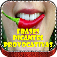 Frases Picantes Provocativas 1,05