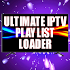 Ultimate IPTV Playlist Loader 4.16