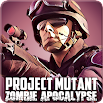 Project Mutant - نهاية العالم الزومبي 1.4.8