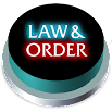 Law and Order Button 5.0