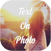 Text On Photo Editor (Add Text On Image, Picture) 811.20