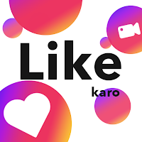 مثل Karo: تطبيق فيديو قصير للهند ، مثل الفيديو 2.0