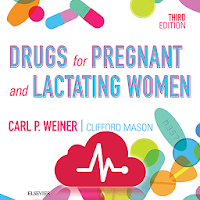 Drugs for Pregnant Lactating Women, 3rd Edition 3.5.24