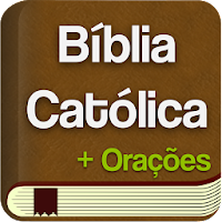 Bíblia Sagrada Católica Oração 6.0