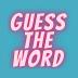 Guess the Word Find the Word 9.8