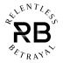 Relentless Betrayal 1