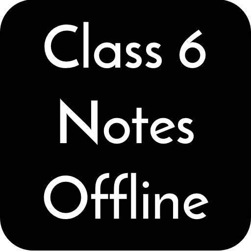 Download Class 6 Notes Offline 5.10 Apk for android