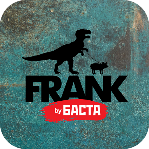 Download FRANK by БАСТА 112.17.30 Apk for android