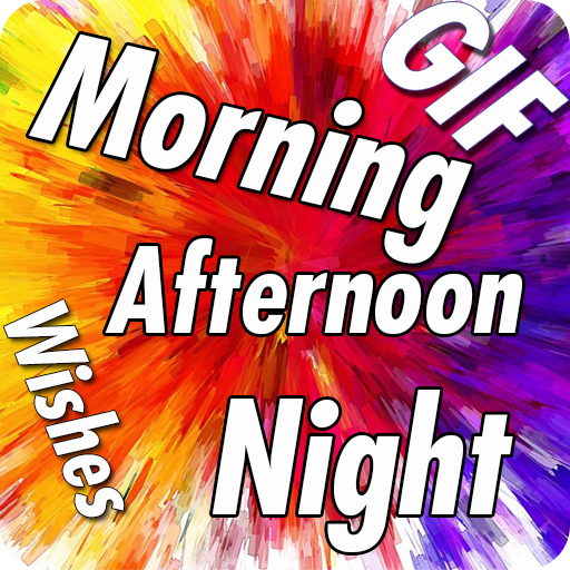 Download Good Morning, Afternoon, Night 2.27 Apk for android