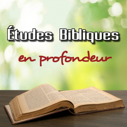 Download Études Bibliques en Profondeur 2.0.19 Apk for android