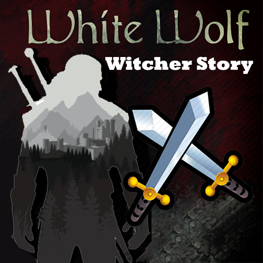 Download White Wolf - The Witcher Story 4.2.022 Apk for android